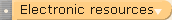 Electronic Resources
